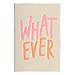 Stupell Industries Whatever Playful Casual Text Wood Wall Art, Design by Sundance Group