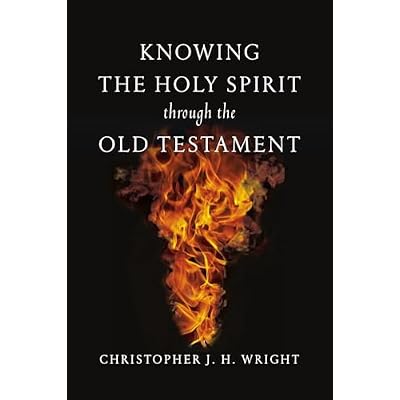 Knowing the Holy Spirit Through the Old Testament