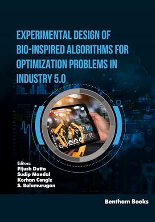 Experimental Design of Bio-Inspired Algorithms for Optimization Problems in Industry 5.0: 1 book cover