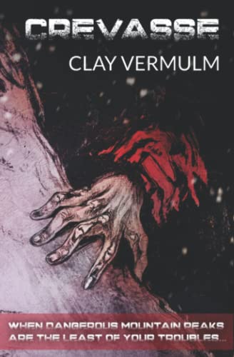 Crevasse 1915399033 Book Cover