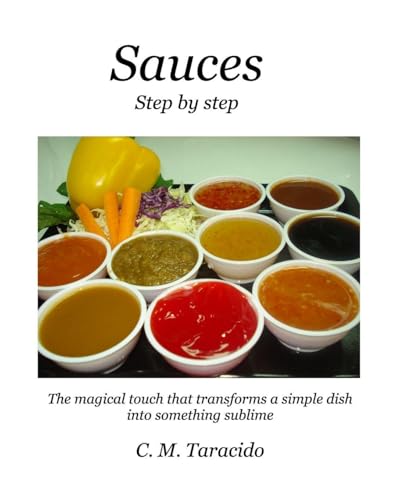Sauces: Step by step