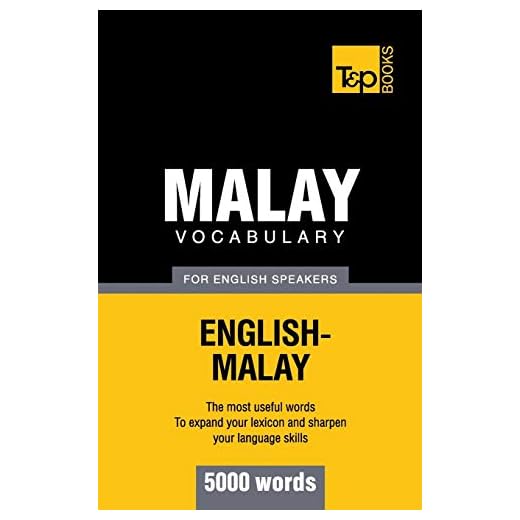 Malay vocabulary for English speakers - 5000 words