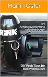 anhängerkupplung einbau kosten pitstop  DIY Anhängevorrichtung selbst einbauen: DIY Profi Tipps für Hobbyschrauber
