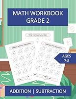 Math Workbook Grade 2: Addition and Subtraction Supplemental Practice Worksheets B0DBQKJZCS Book Cover