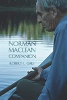 Norman Maclean Companion 1595719601 Book Cover