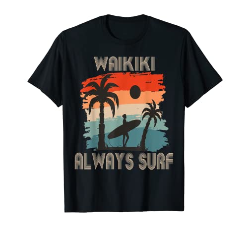 Hawaii Surf Retro Palmera Waikiki Beach Vacation Ocean Camiseta