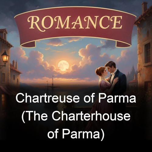 Chartreuse of Parma (The Charterhouse of Parma) Titelbild