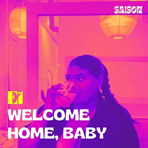 E1: Welcome Home, Baby!