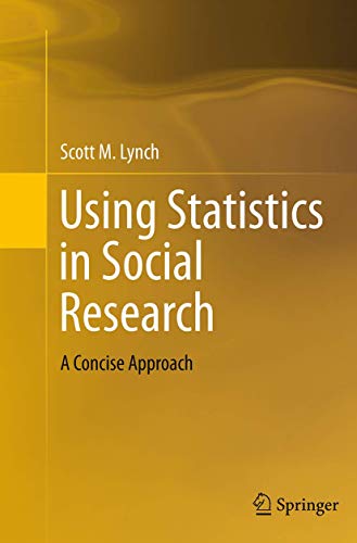 Using Statistics in Social Research: A Concise Approach