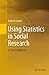Using Statistics in Social Research: A Concise Approach