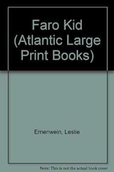 Faro Kid (Atlantic Large Print Books)