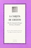 TARJETA DE CREDITO,LA (SIN COLECCION)