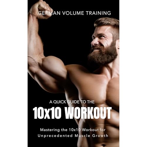German Volume Training 10x10 Workout by Fitness Research Publishing episode artwork