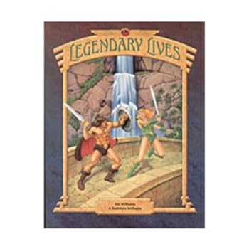 Paperback Legendary Lives: Heroic Roleplaying in the Realms of Fantasy (2nd Edition) Book