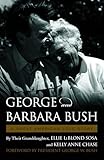 George & Barbara Bush: A Great American Love Story