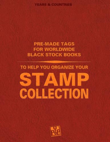 PRE-MADE TAGS FOR WORLDWIDE BLACK STOCK BOOKS: TO HELP YOU ORGANIZE YOUR STAMP COLLECTION
