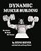 Dynamic Muscle Building