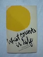 What Counts is Life. Trans. By Gertrude Pax B000U2KABC Book Cover