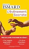 L'&Atilde;&copy;v&Atilde;&copy;nement Socrate (Champs histoire) (French Edition)