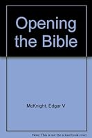 Opening the Bible B0007F56IE Book Cover