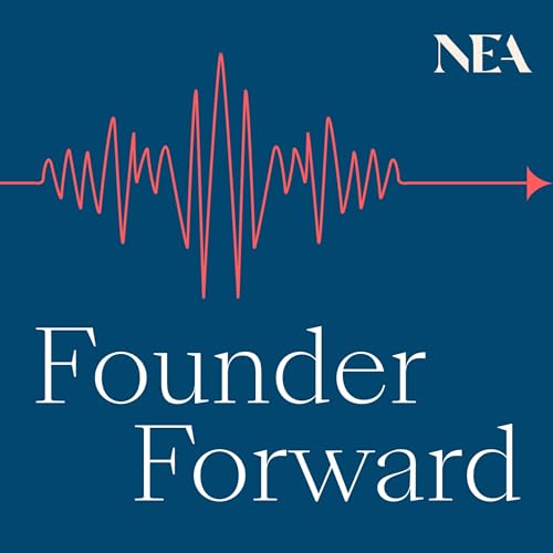Founder Forward Podcast Por NEA (New Enterprise Associates) arte de portada
