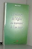  La Mission De L\'Eglise Au Tournant De L\'An 2000