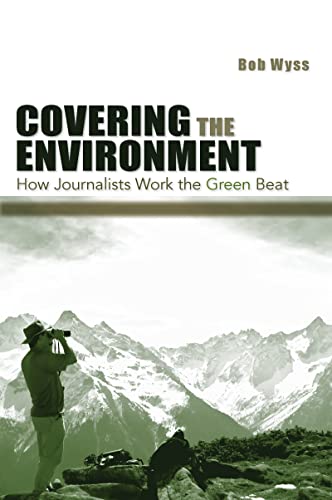 Covering The Environment (Lea's Communication) 0805857699 Book Cover