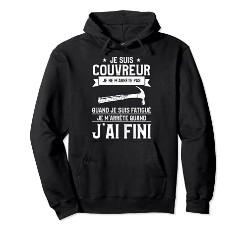Citation Drôle De Toiture Pour Un Couvreur Sweat à Capuche