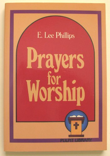 Prayers for Worship 0801070902 Book Cover