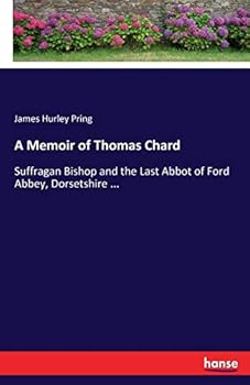 A Memoir of Thomas Chard
