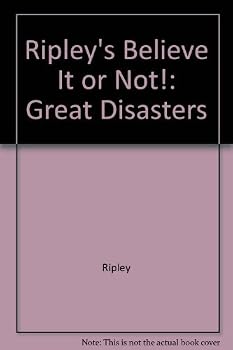 Paperback Ripley's Believe It or Not!: Great Disasters by Robert Ripley (1979-08-01) Book