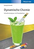  Dynamische Chemie: Schnelle Analysen mit Teststäbchen