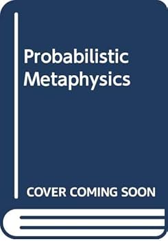 Paperback Probabilistic Metaphysics Book