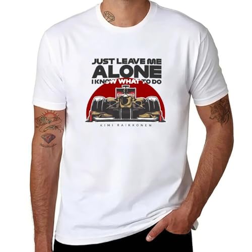 Kimi Raikkonen - Just Leave Me AloneI Know What to Do T-Shirt Sports Fan t-Shirts Mens Vintage t Shirts White M