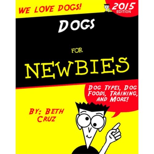 Dogs for Newbies Audiolibro Por Beth Cruz arte de portada