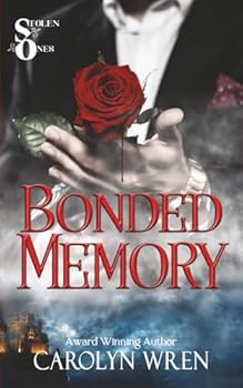 Paperback Bonded Memory: The Stolen Ones Book 2 Book