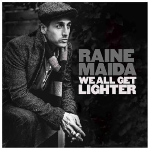 We All Get Lighter [Audio CD] Raine Maida