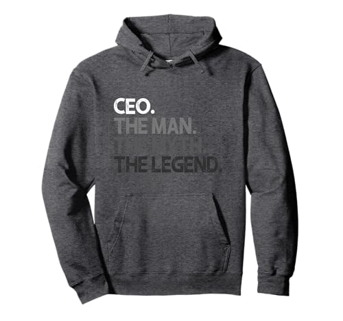 CEO Entrepreneur The Man Myth Legend Gift Pullover Hoodie