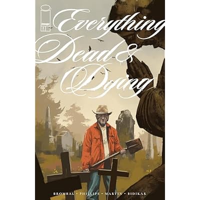 Everything Dead & Dying #5