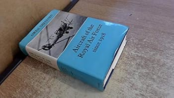 Hardcover Aircraft of the Royal Air Force since 1918 Book