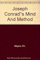 Joseph Conrad's Mind and Method; a Study of Personality in Art B000JJLSCG Book Cover