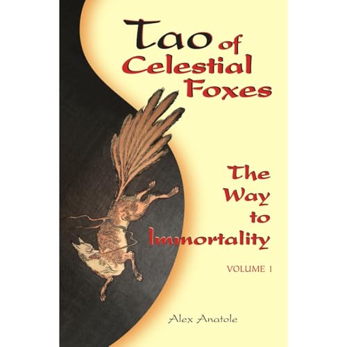 Tao of Celestial Foxes - The Way to Immortality Audiolibro Por Alex Anatole arte de portada
