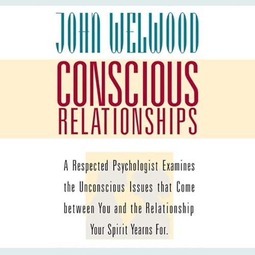 Page de couverture de Conscious Relationships