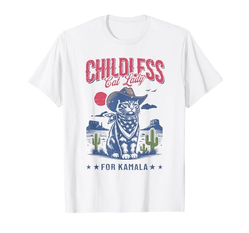 Childless Cat Lady For Kamala Harris Cat Lover Cowboy Kamala T-Shirt