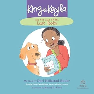 King & Kayla and the Case of the Lost Tooth Audiobook By Dori Hillestad Butler cover art