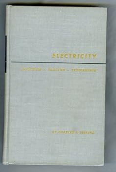 Hardcover Electricity: Principles, Practice, Experiments Book