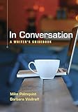 In Conversation: A Writer's Guidebook