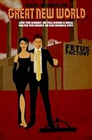 Great New World 1505781256 Book Cover