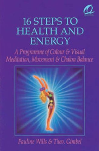 Image of 16 Steps to Health and Energy: Programme of Colour and Visual Meditation (Quantum)