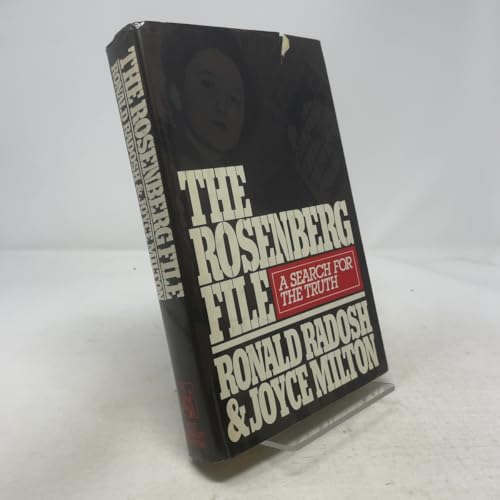 The Rosenberg File: A Search for the Truth 0030490367 Book Cover